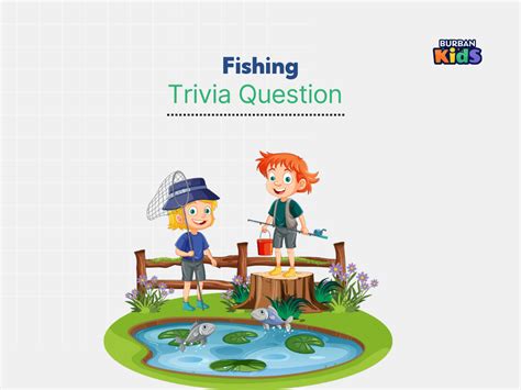 107+ Fishing Trivia Questions From Bass Boats To Bait Choices!.